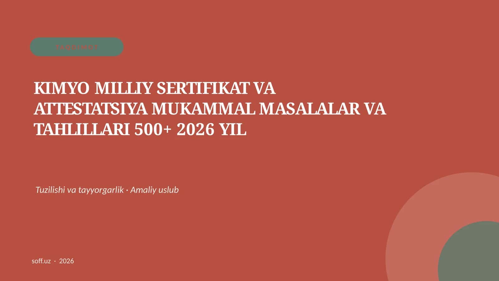 KIMYO MILLIY SERTIFIKAT VA ATTESTATSIYA MUKAMMAL MASALALAR VA TAHLILLARI 500+ 2026 YIL 1