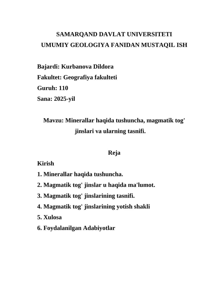 Minerallar haqida tushuncha, magmatik tog' jinslari va ularning tasnifi 1