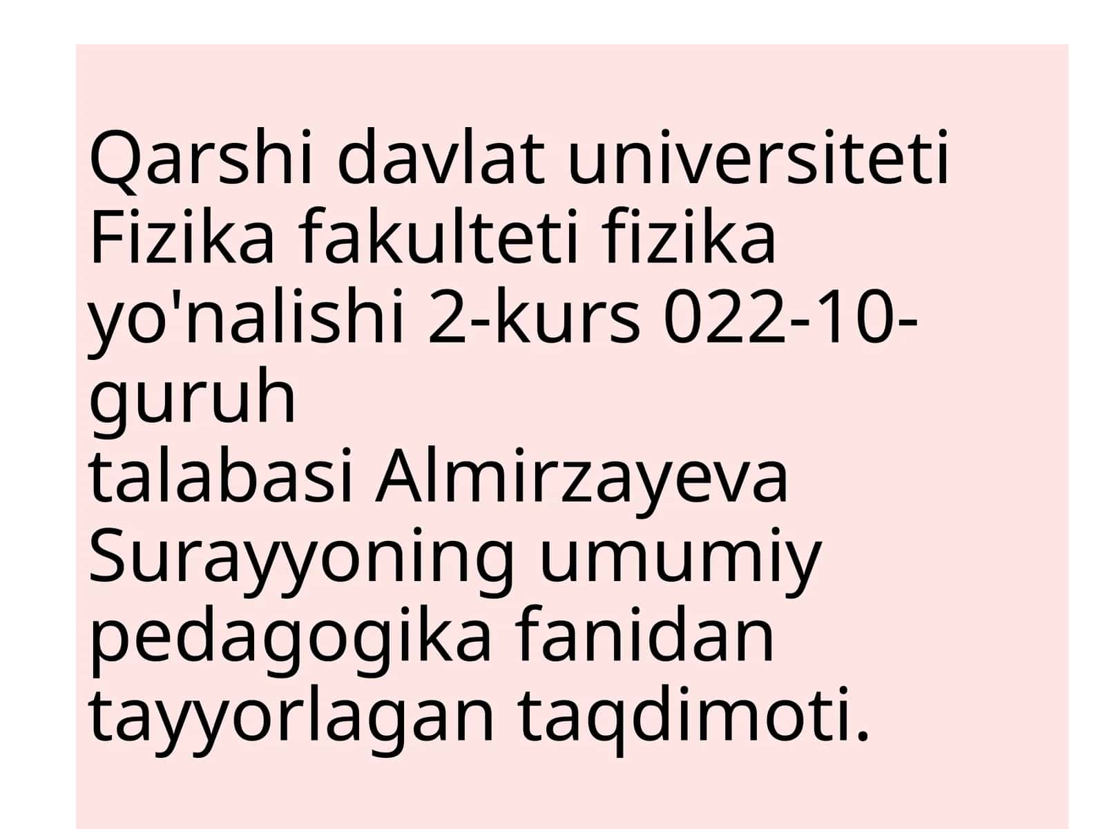 Oila pedagogikasi va uning milliy o‘ziga xos xususiyatlari mavzusida doir tayyor taqdimoti va salydi. 1