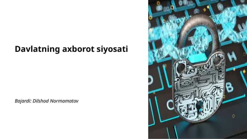Davlatning axborot siyosati 1