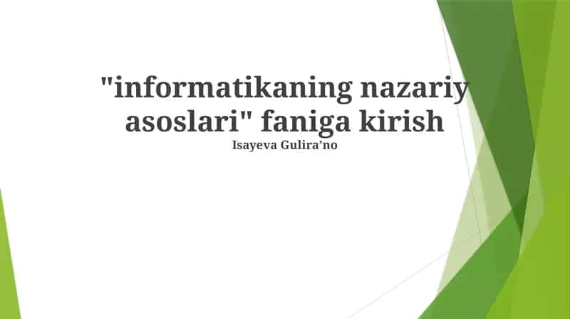 Informatikaning nazariy asoslari 1