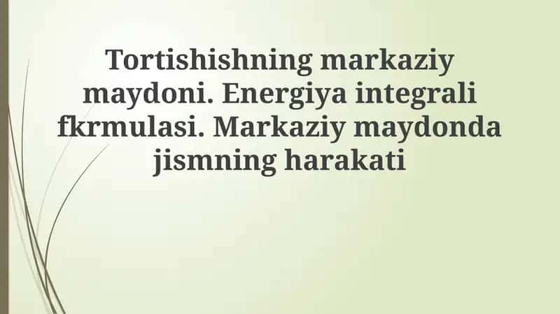 Markaziy tortishish maydoni 1