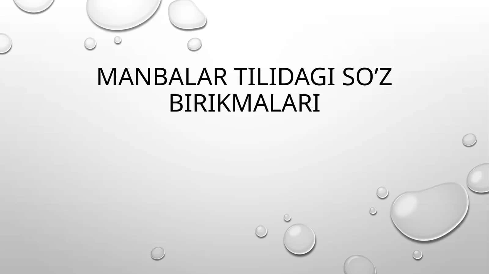 Manbalar tilidagi so’z birikmalari 1