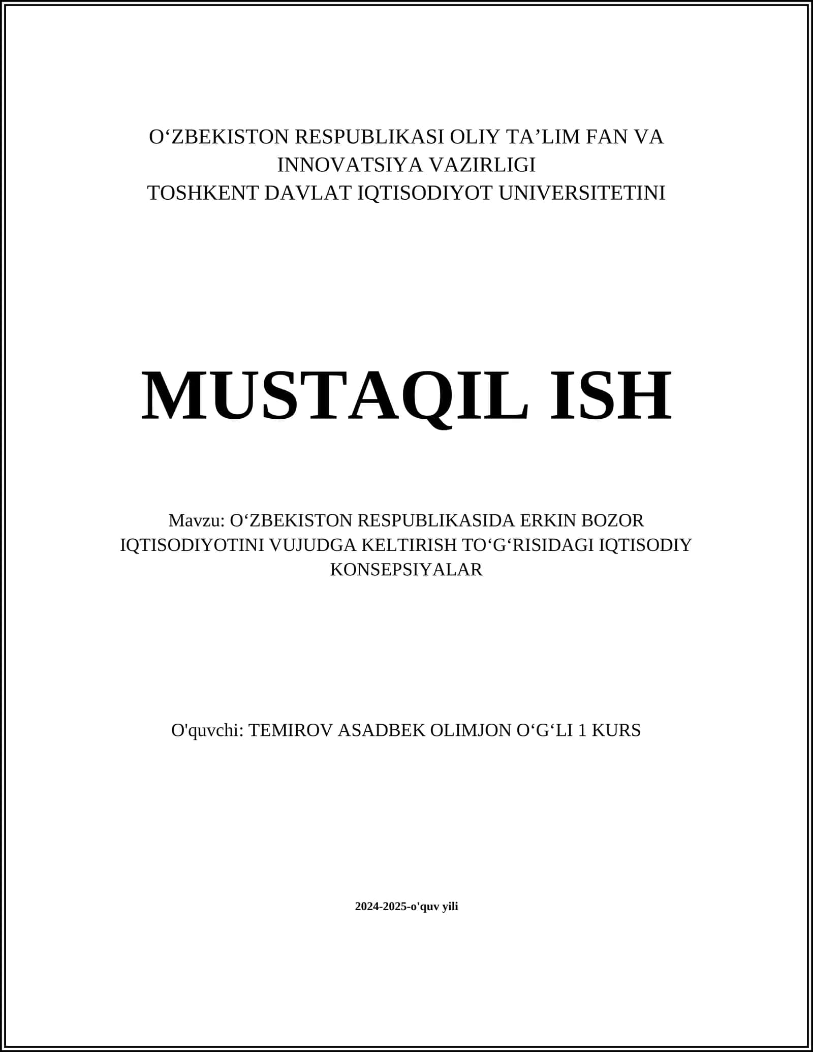 Oʻzbekistonda erkin bozor iqtisodiyotini vujudga keltirish toʻgʻrisidagi iqtisodiy koncepsiyalar 1