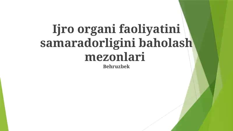 Ijro organi faoliyatini samaradorligini baholash mezonlari 1