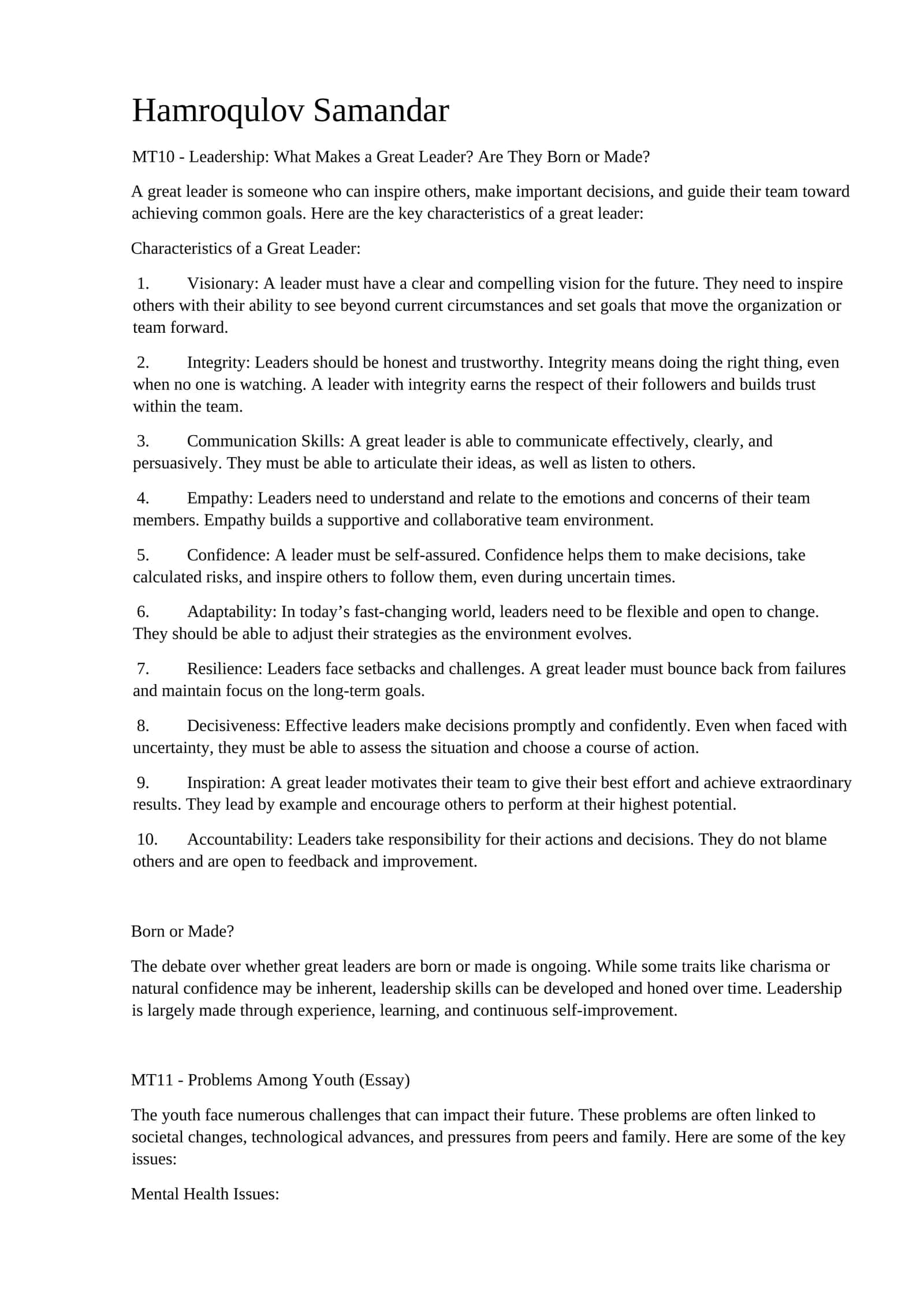 MT10 - Leadership: What Makes a Great Leader? Are They Born or Made? 1