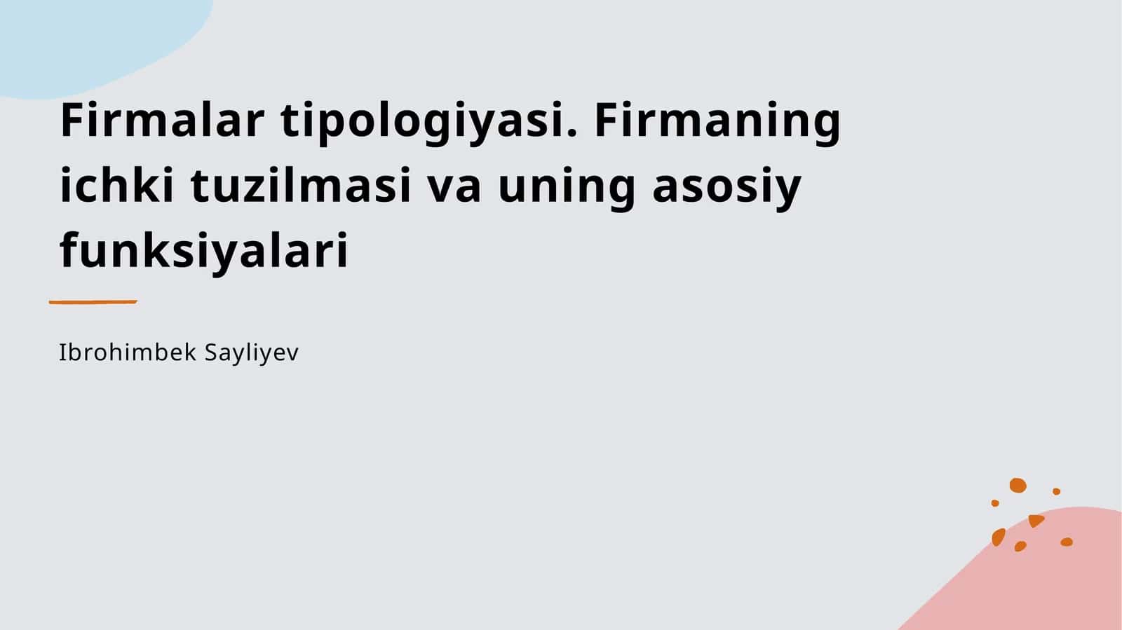 Firmalar tipologiyasi va turlari 1