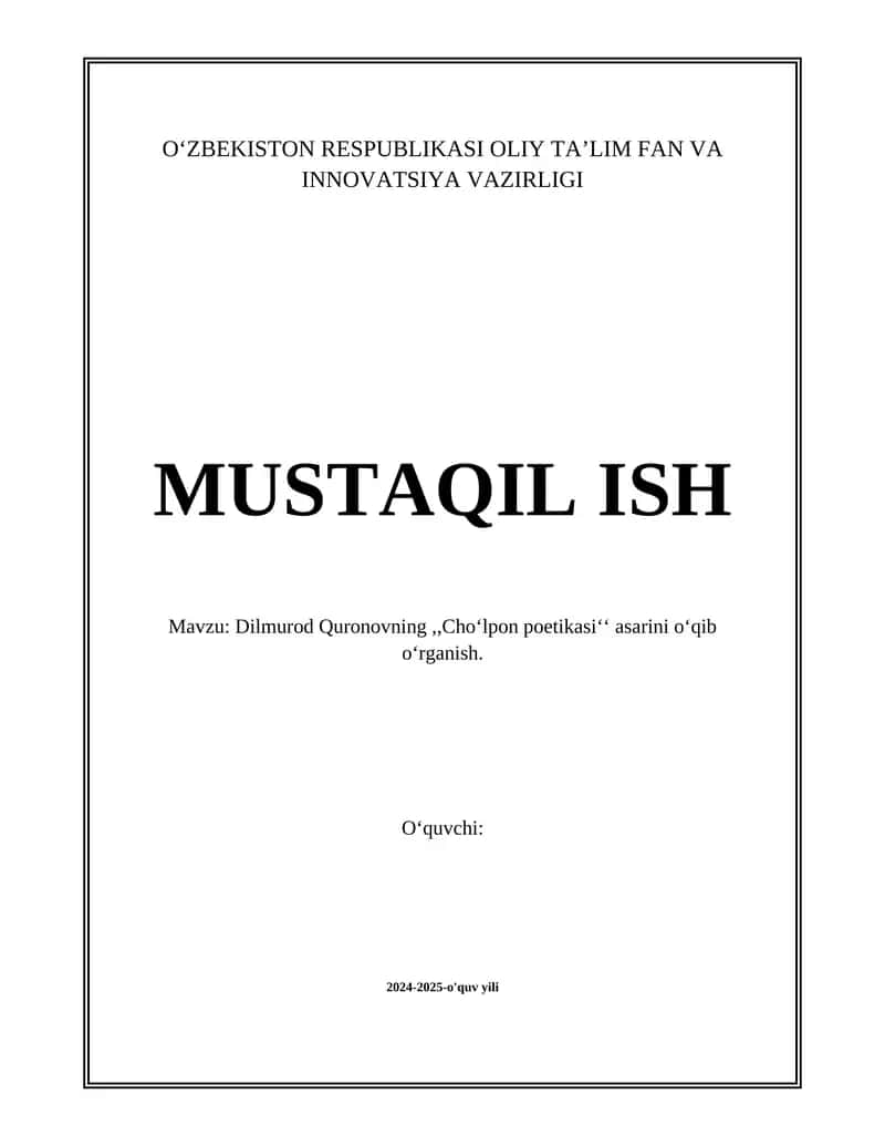 Dilmurod Quronovning,,Cho‘lpon poetikasi‘‘ asarini o‘qib o‘rganish 1