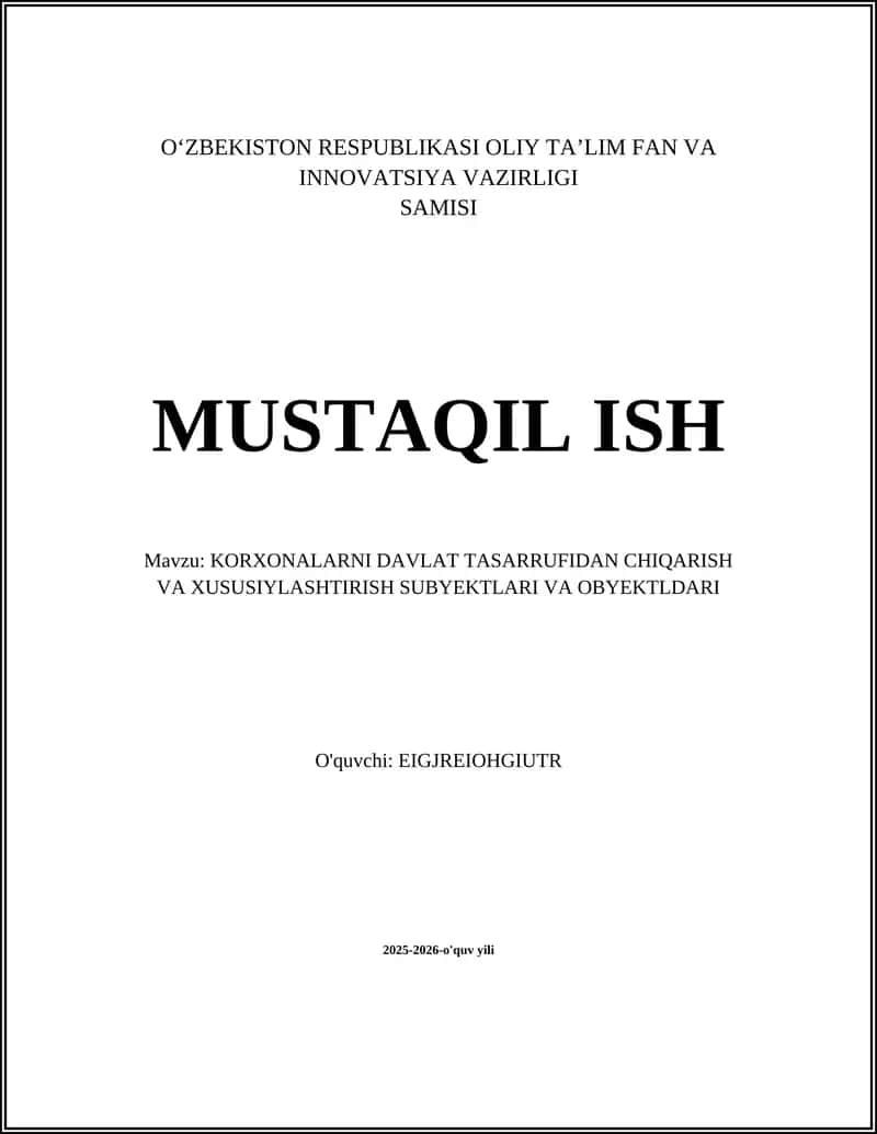Davlat mulkini xususiylashtirishning yuridik-asoslari 1