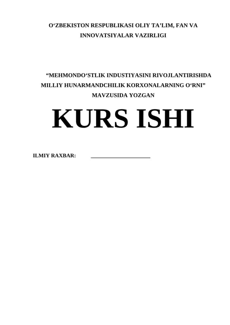 MEHMONDOʻSTLIK INDUSTRIYASINI RIVOJLANTIRISHDA MILLIY HUNARMANDCHILIK KORXONALARNING OʻRNI 1