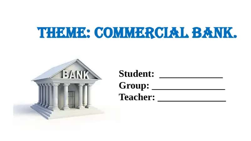 Overview of Commercial Banks 1