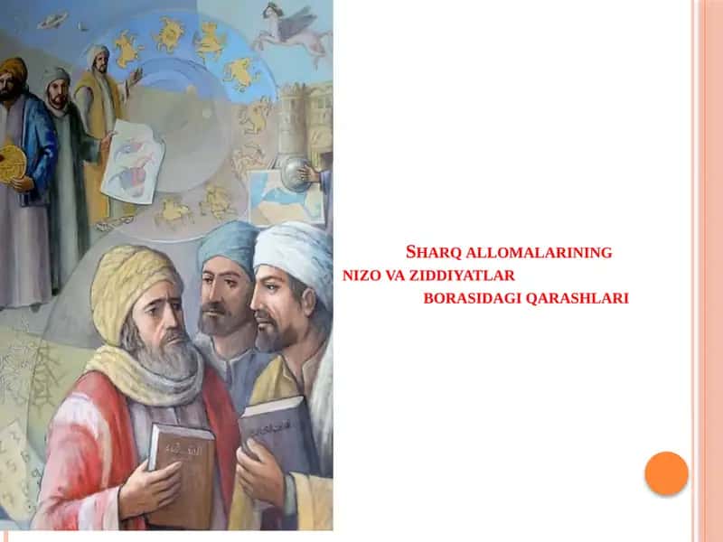 Sharq allomalarining nizo va ziddiyatlar borasidagi qarashlari 1