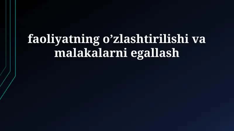 Ko'nikmalarni Shakllantirish Nazariyasi 1