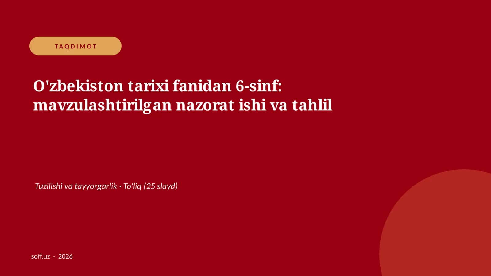 O'zbekiston tarixi fanidan 6-sinf: mavzulashtirilgan nazorat ishi va tahlil 1