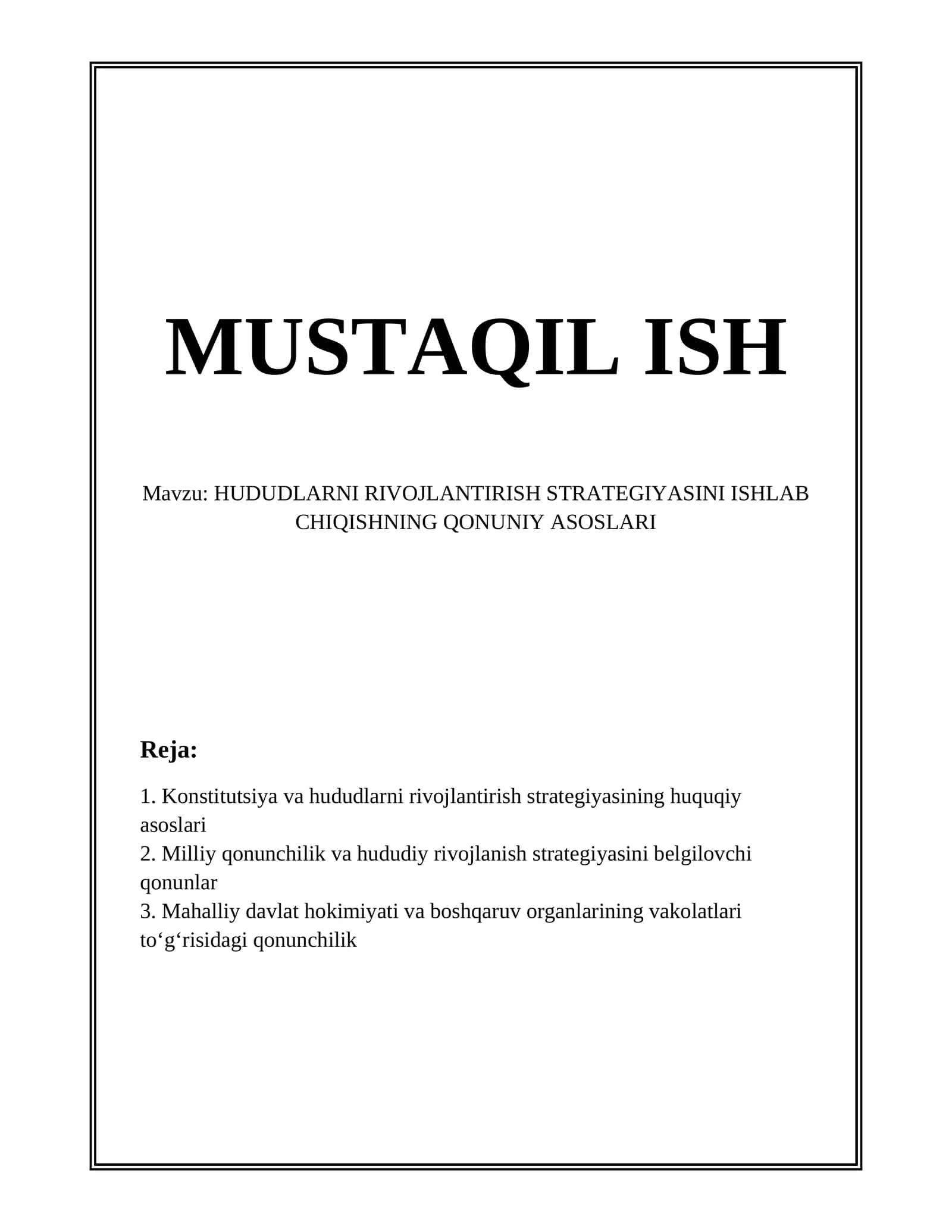 HUDUDLARNI RIVOJLANTIRISH STRATEGIYASINI ISHLAB CHIQISHNING QONUNIY ASOSLARI 1