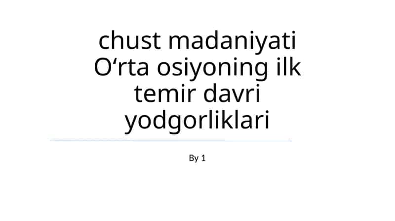 Chust madaniyati Oʻrta osiyoning ilk temir davri yodgorliklari 1