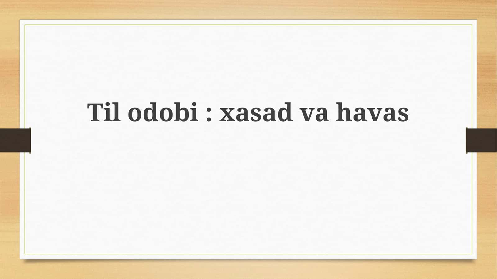 Hasad va rashk: ta'riflar, sabablar va oqibatlar 1