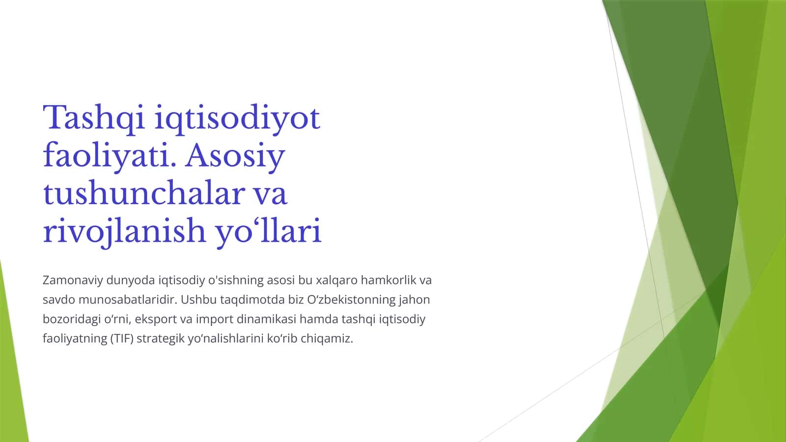 Tashqi iqtisodiyot faoliyati. Asosiy tushunchalar va rivojlanish yo‘llari 1