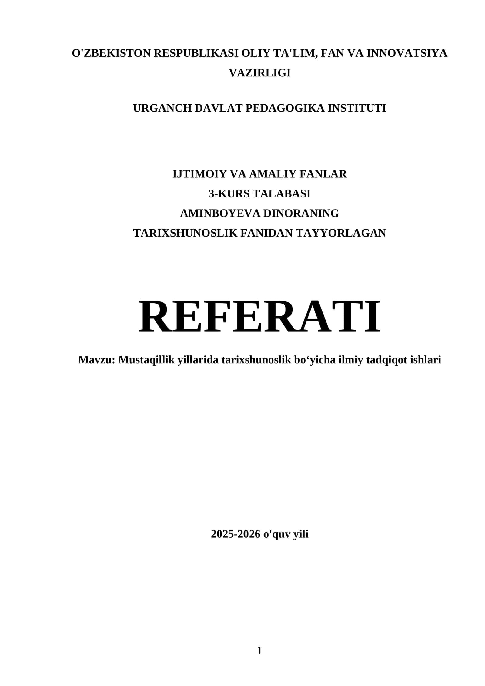 Mustaqillik yillarida tarixshunoslik boʻyicha ilmiy tadqiqot ishlari 1