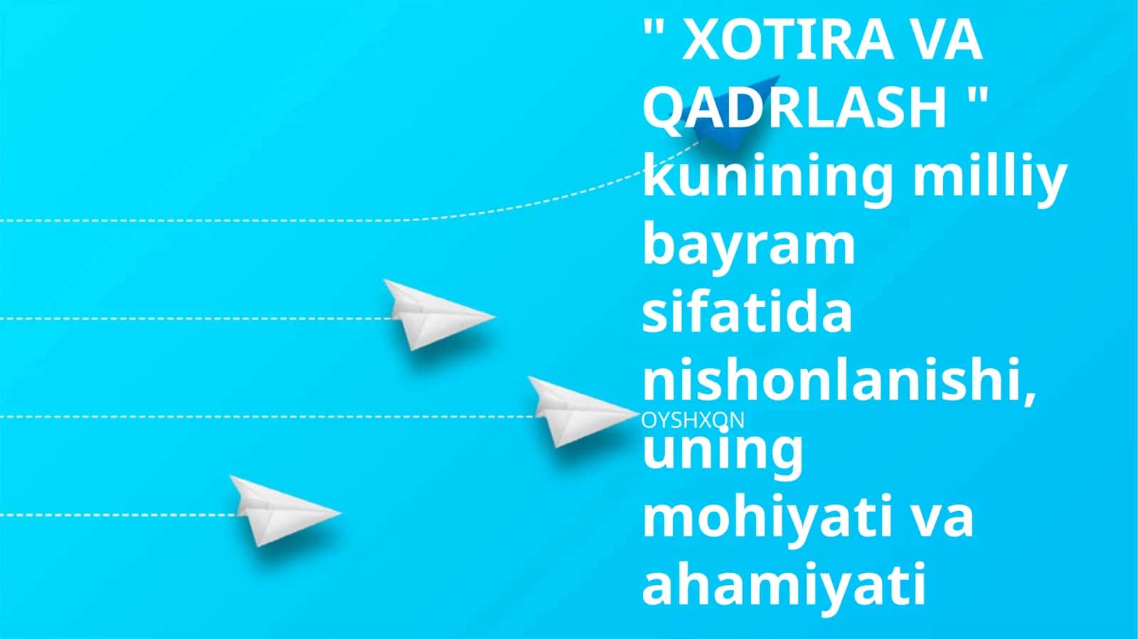 Xotira va Qadrlash Kunining Mohiyati 1