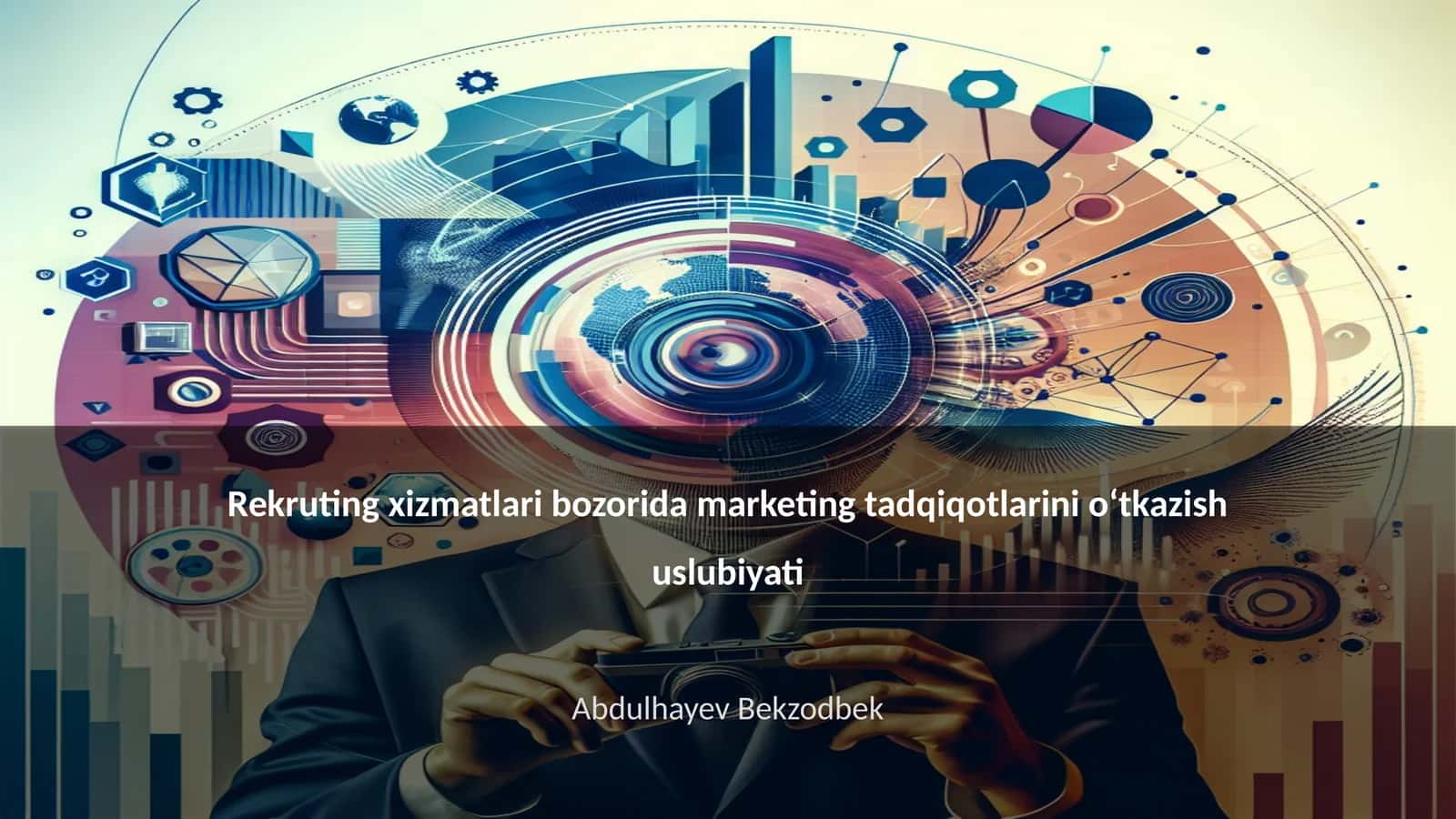 Rekruting xizmatlari bozorida marketing tadqiqotlarini o‘tkazish uslubiyati 1