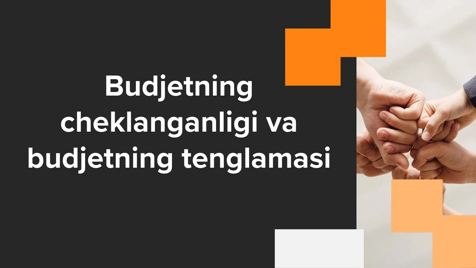 Budjetning cheklanganligi va budjetning tenglamasi 1