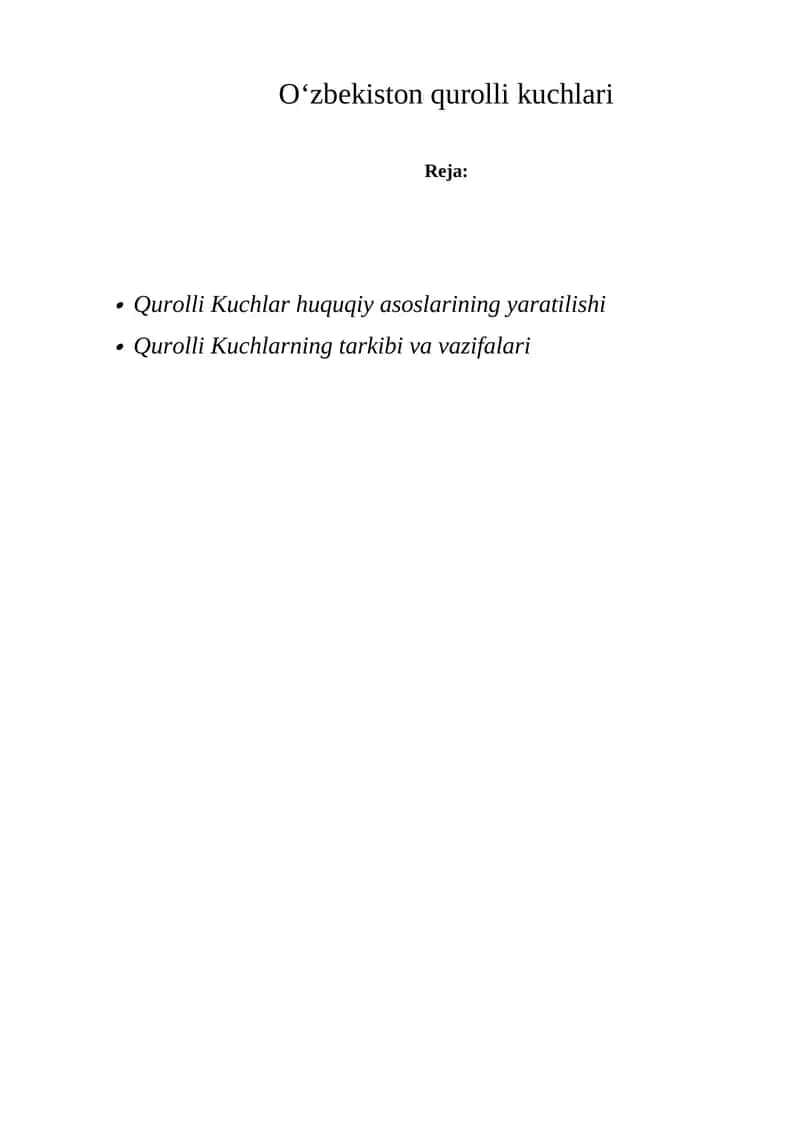 Qurolli Kuchlar huquqiy asoslarining yaratilishi 1
