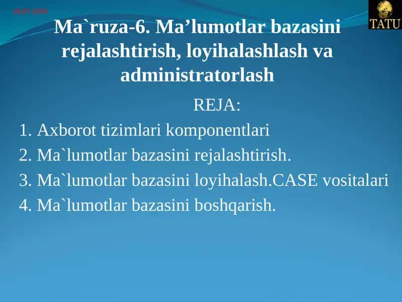 Ma'lumotlar bazasini rejalashtirish va loyihalashlash 1