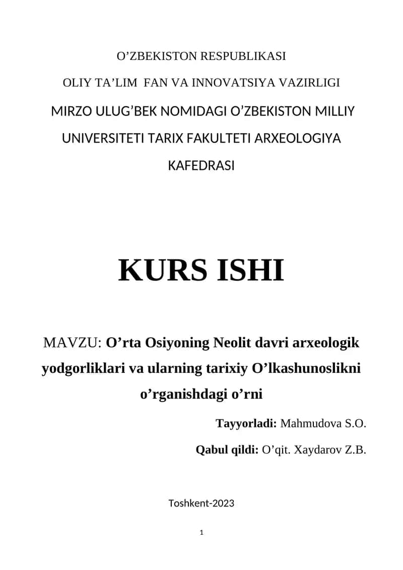 O’rta Osiyoning Neolit davri arxeologik yodgorliklari va ularning tarixiy O’lkashunoslikni o’rganishdagi o’rni 1