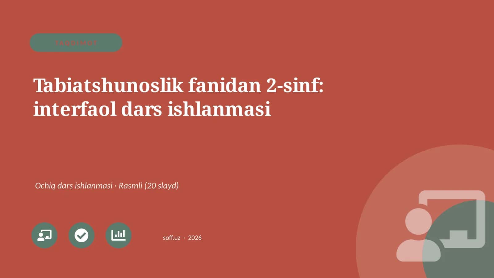 Tabiatshunoslik fanidan 2-sinf: interfaol dars ishlanmasi 1
