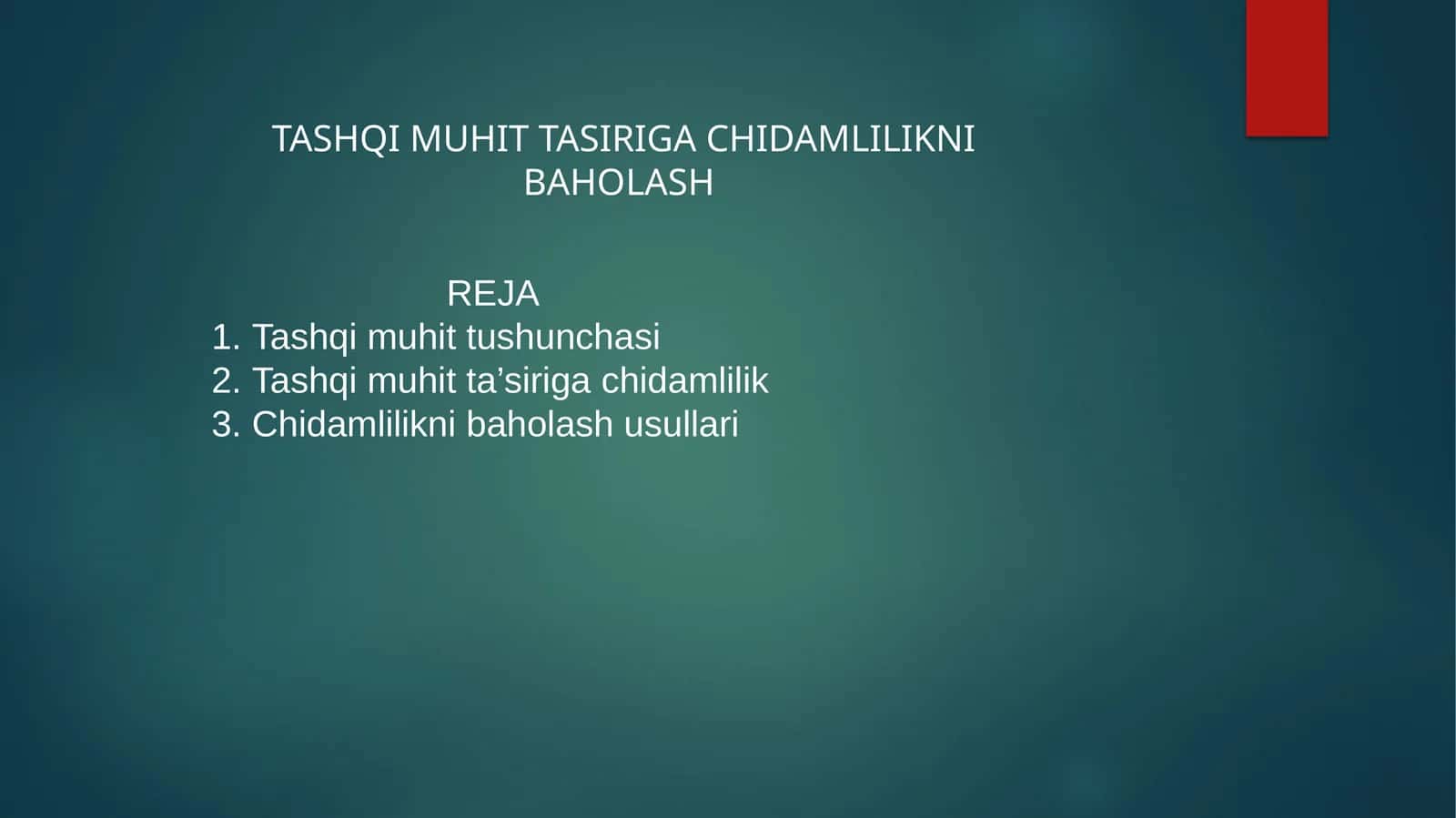 Tashqi muhit tushunchasi 1