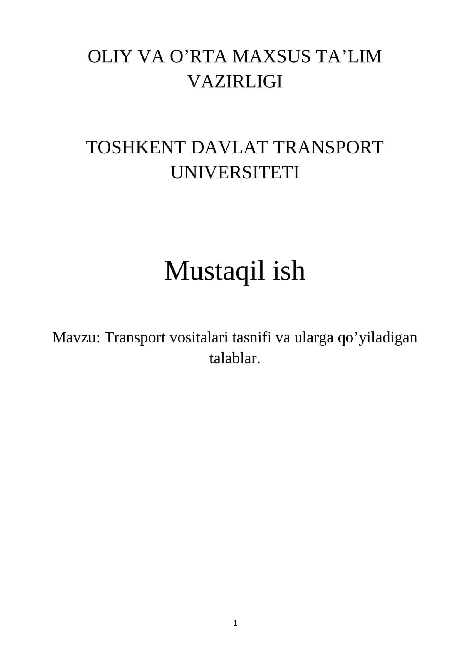 Transport vositalari tasnifi va ularga qo’yiladigan talablar 1