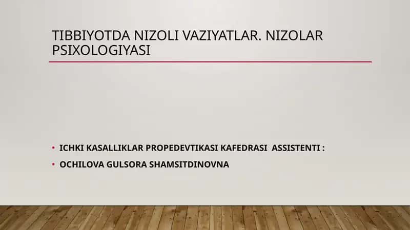 Tibbiyotda Nizoli Vaziyatlar. Nizolar Psixologiyasi 1