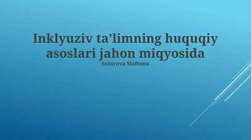 Inklyuziv Ta'limning Huquqiy Asoslari Jahon Miqyosida 1