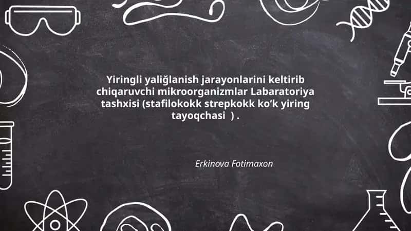 Yiringli yaliğlanish jarayonlarini keltirib chiqaruvchi mikroorganizmlar Labaratoriya tashxisi 1