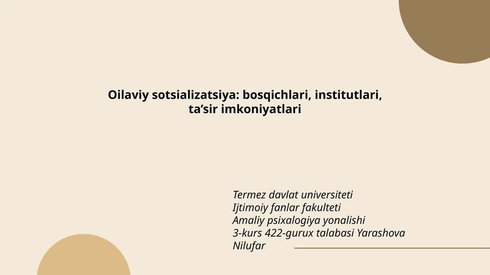 Oilaviy sotsializatsiya: bosqichlari, institutlari, ta’sir imkoniyatlari 1