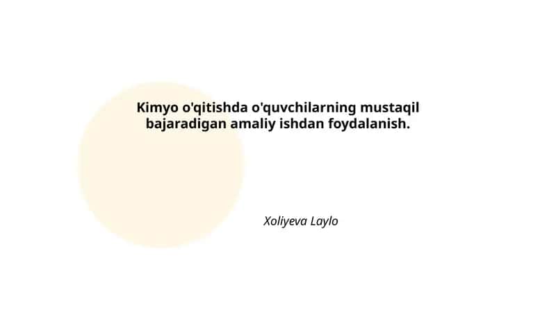 Kimyo o'qitishda o'quvchilarning mustaqil bajaradigan amaliy ishdan foydalanish 1