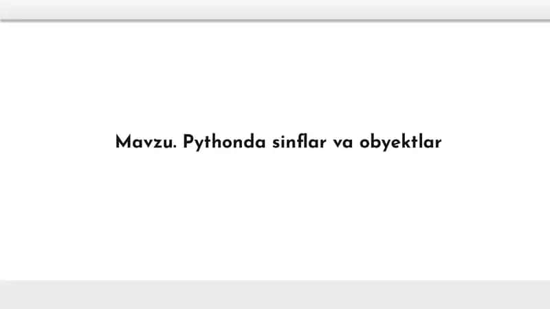Pythonda sinflar va obyektlar 1