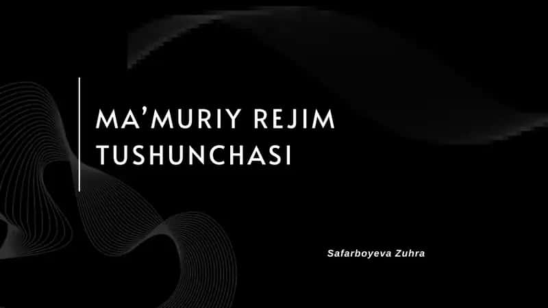 MAʼMURIY REJIM TUSHUNCHASI 1
