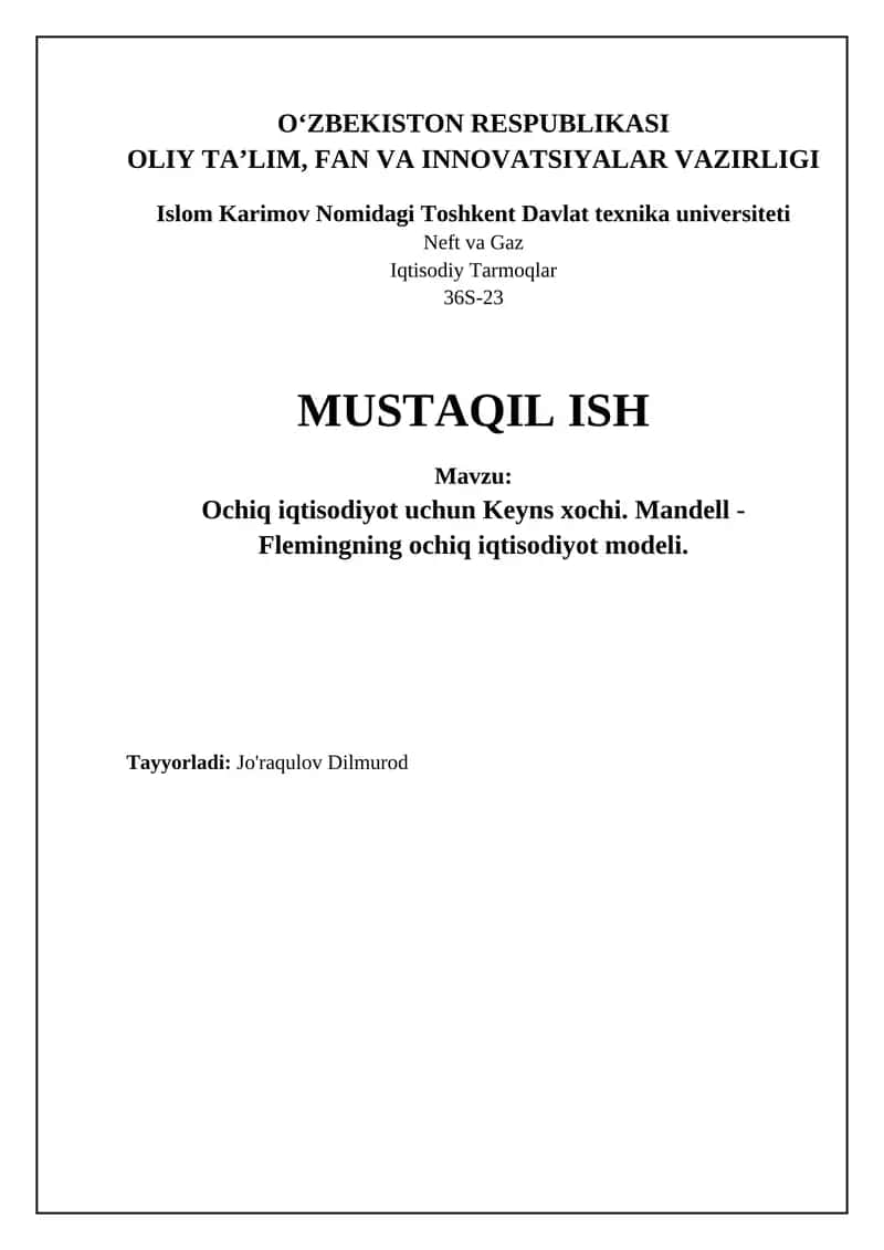 Ochiq iqtisodiyot uchun Keynes xochi va Mundell-Fleming modeli 1