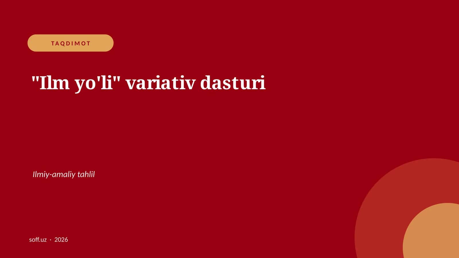 "Ilm yo'li" variativ dasturi 1