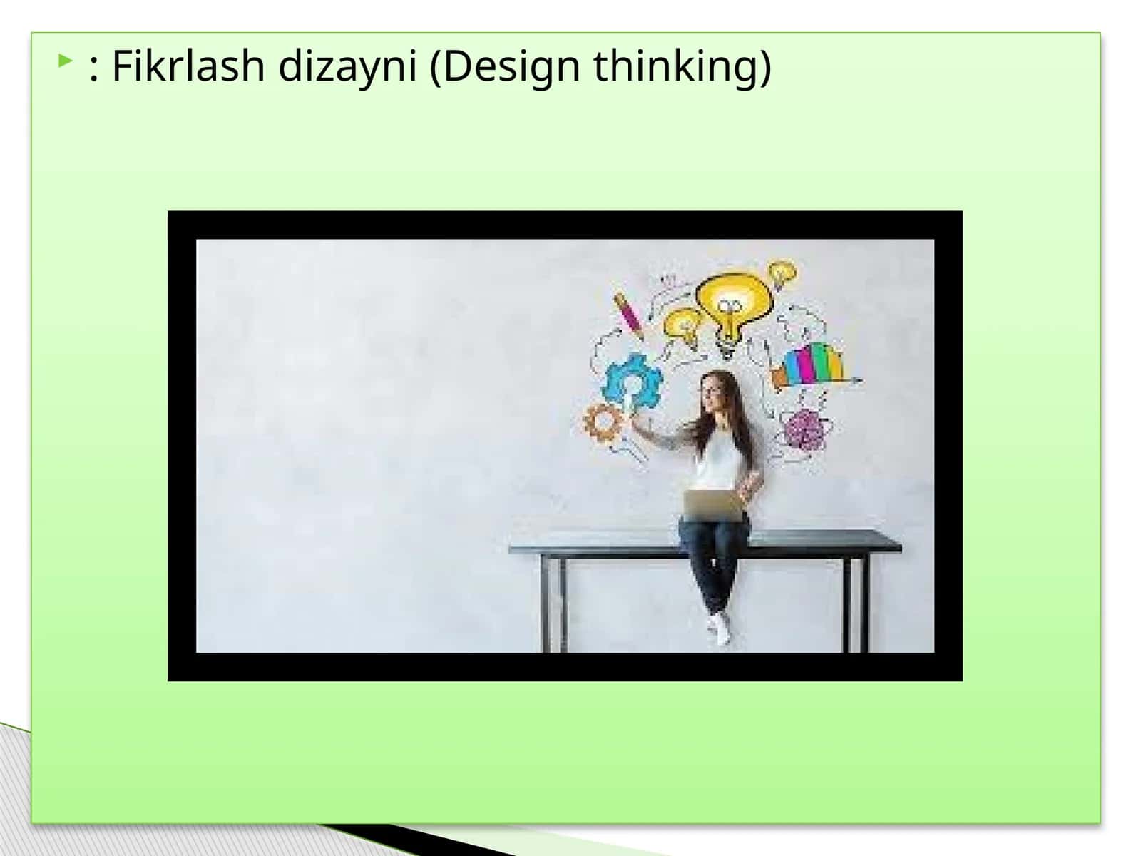 Fikrlash dizayni (Design thinking) 1
