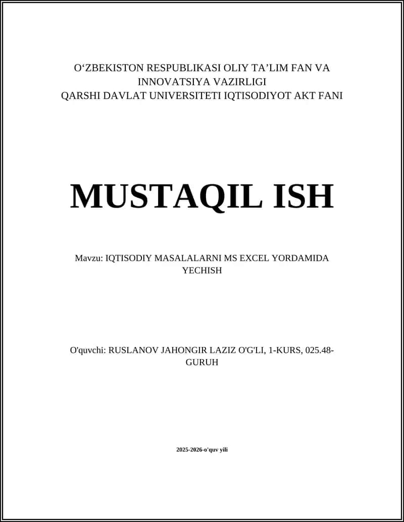 IQTISODIY MASALALARNI MS EXCEL YORDAMIDA YECHISH 1