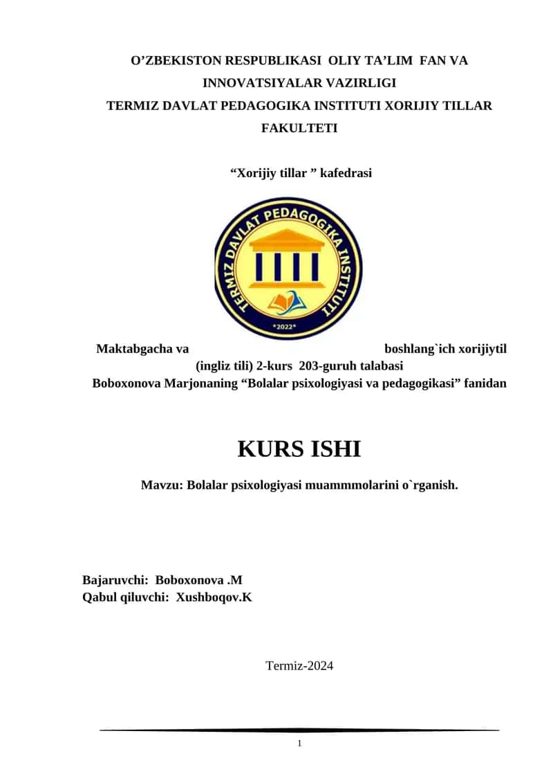 Bolalar psixologiyasi muammmolarini o`rganish 1