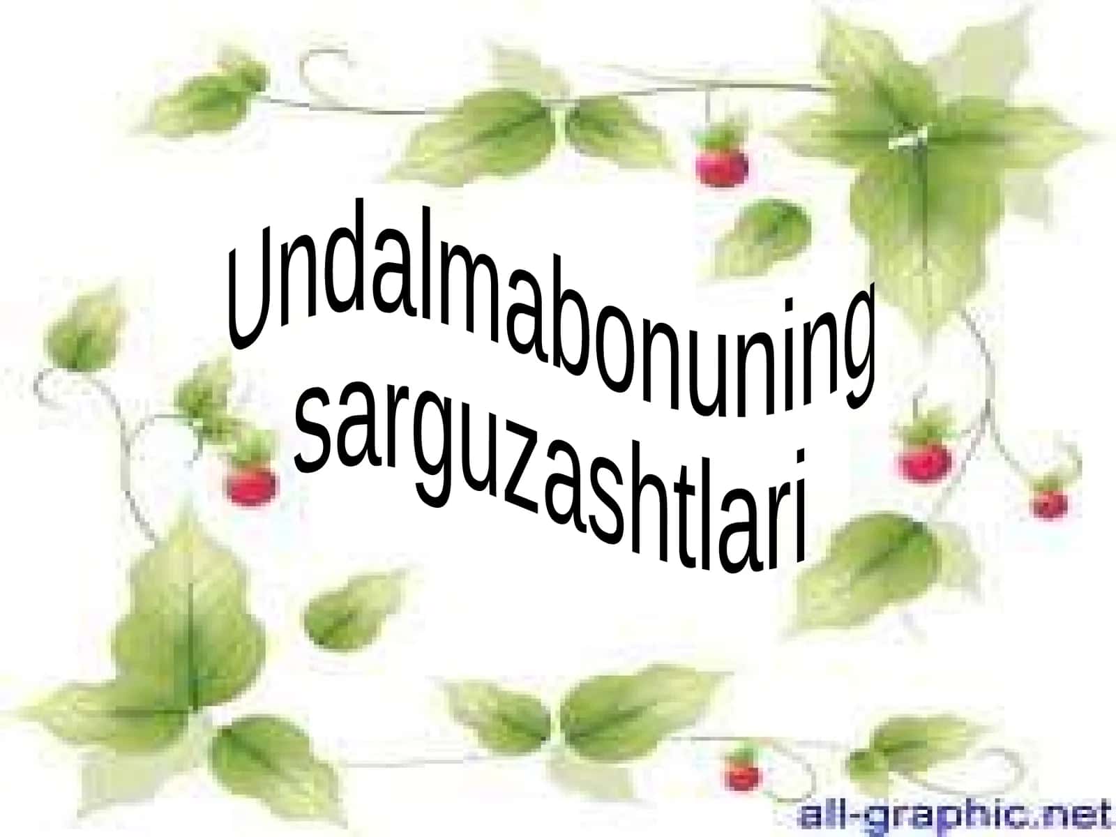 Undalmabonuning sarguzashtlari 1