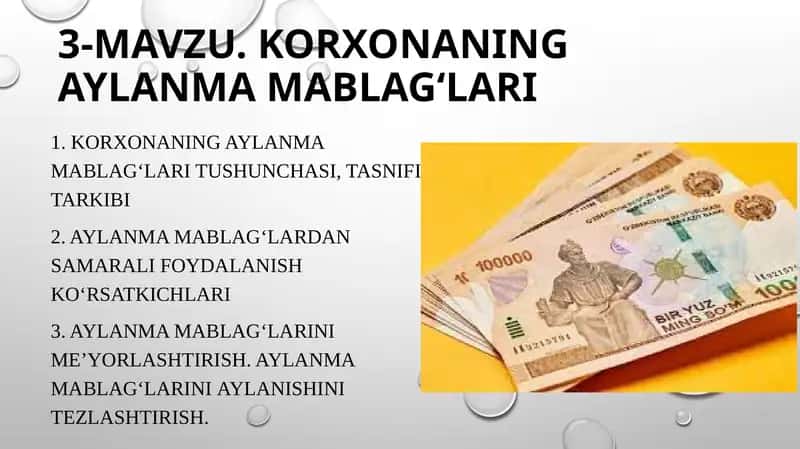 Korxonaning Aylanma Mablag‘lari 1