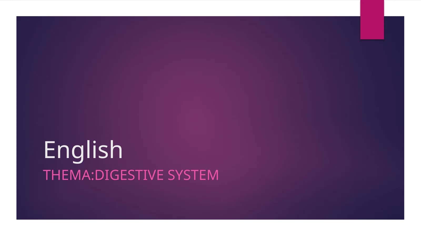 The Human Digestive System 1