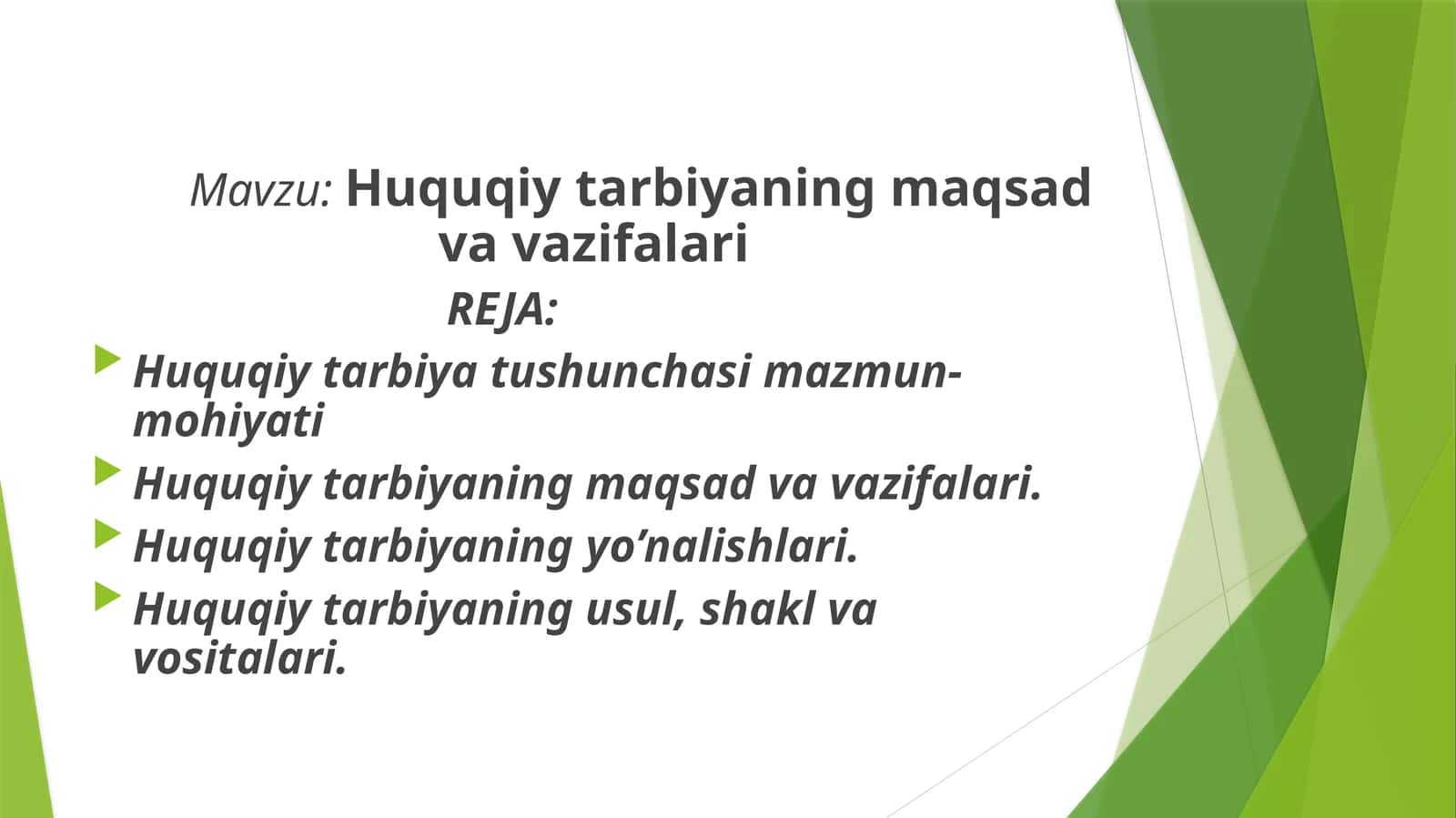 Huquqiy tarbiyaning maqsad vavazifalari 1