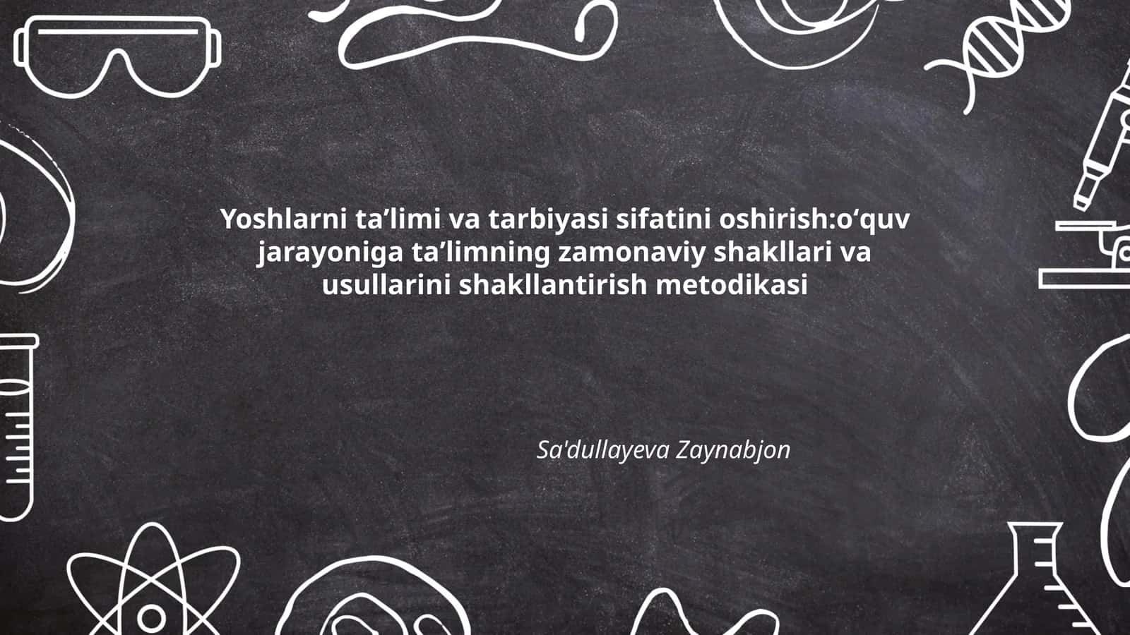 Yoshlarni taʼlimi va tarbiyasi sifatini oshirish 1