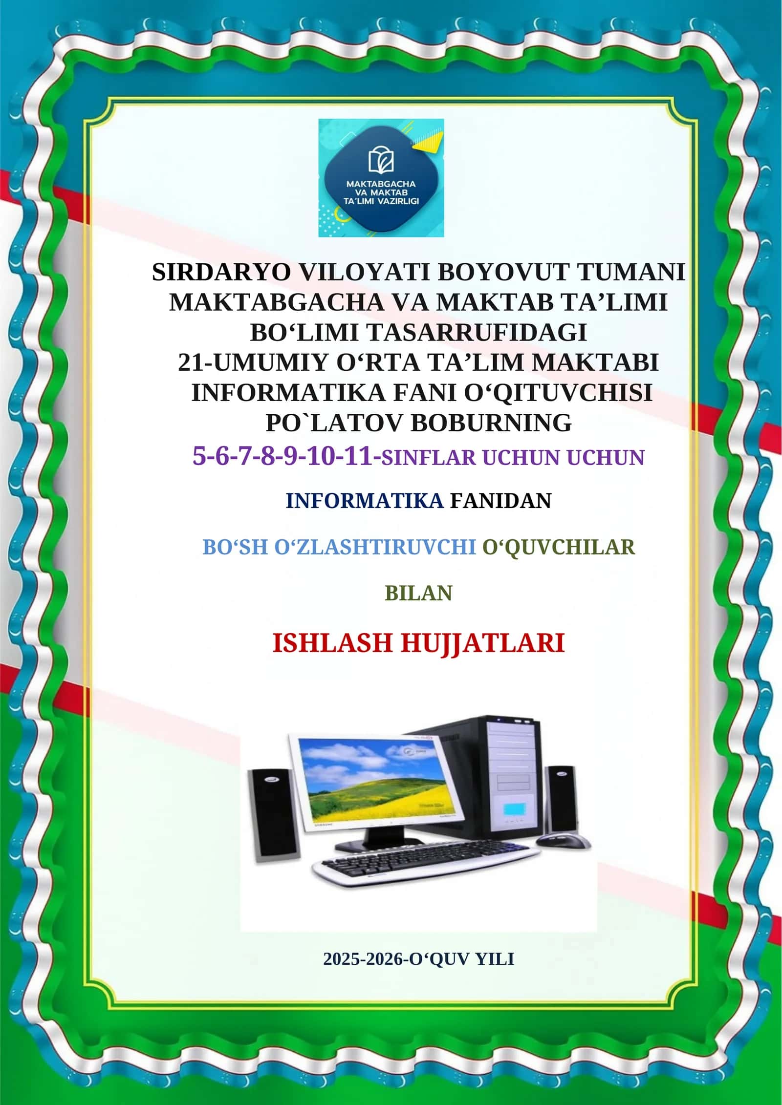 Informatika fanidan to'grak-Bo'sh o'zlashtirganlar uchun 1